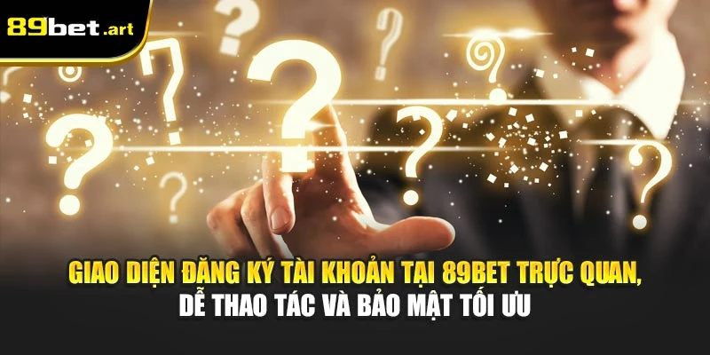 Câu Hỏi Thường Gặp Khi Tham Gia Giải Trí Có Tại 89Bet